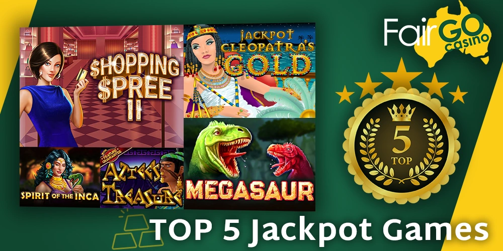 Top 5 Jackpot Games at Fair GO Casino