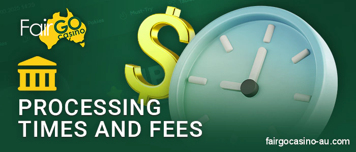Fees and payment times via bank transfer at Fair Go Casino