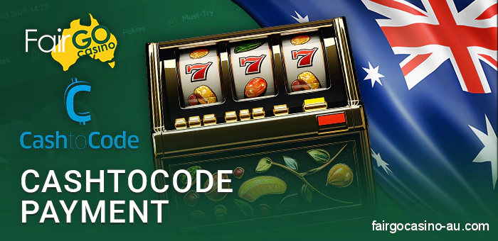 Use CashtoCode payments at Fair Go Casino Australia