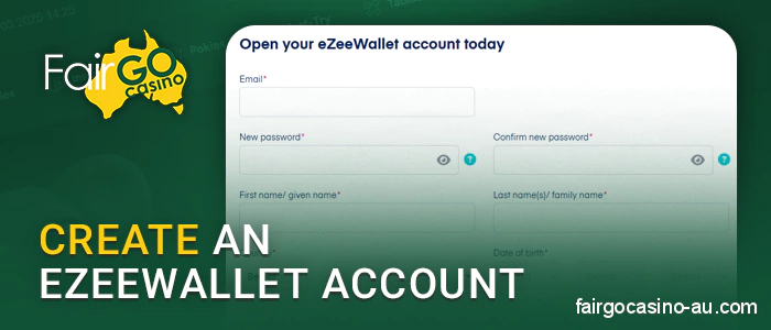 Register a new eZeeWallet account before depositing at Fair Go Casino