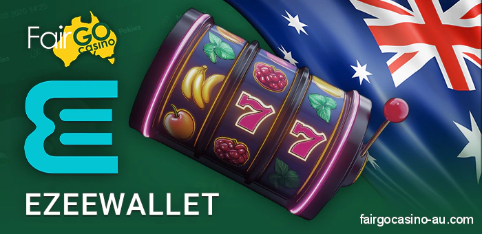 Use eZeeWallet for payments at Fair Go Casino