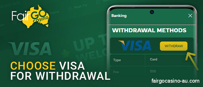 Specify Visa method in the payment section of Fair Go Casino