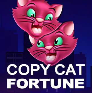 Copy Cat Fortune