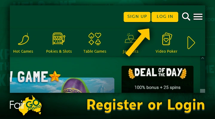 Authorize or register at Fair Go Casino to check out the games